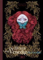 Sébastien Perez, Marco Mazzoni - Die Hexen von Venedig
