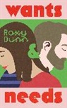 Roxy Dunn - Wants and Needs