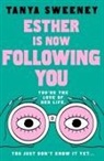 Tanya Sweeney - Esther is Now Following You
