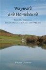 William Desmond - Wayward and Homebound