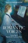 Seaton Douglass - Romantic Voices
