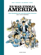 Oliver Gallmeister, Franço Guérif, François Guérif, Cathérine Mory, Jean-Baptiste Hostache - Es war einmal Amerika