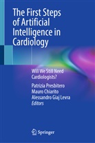 Mauro Chiarito, Alessandro Giaj Levra, Patrizia Presbitero - The First Steps of Artificial Intelligence in Cardiology