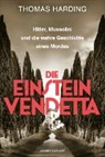 Thomas Harding - Die Einstein-Vendetta