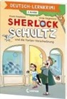 Frank Passfeller, Antje Hagemann - Deutsch-Lernkrimi - Sherlock Schultz und die Torten-Verschwörung