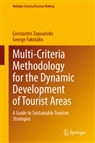 George Fakotakis, Constantin Zopounidis - Multi-Criteria Methodology for the Dynamic Development of Tourist Areas