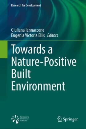 Eugenia Victoria Ellis, Giuliana Iannaccone,  Victoria Ellis - Towards a Nature-Positive Built Environment