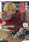 Shigeru Sagazaki, Tetsuhiro Nabeshima, Kazuki Sato - Vom Landei zum Schwertheiligen - Ich bin nur ein alter Schwertmeister vom Land, aber meine Schülerinnen lassen mich nicht in Frieden! 04