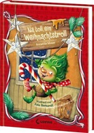 Annette Moser, Julia Bierkandt - Na toll, ein Weihnachtstroll (Weihnachtstroll, Band 1)