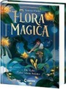 Vanessa Walder, Marie Beschorner - Flora Magica (Band 2) - Die Gabe der bösen Kräuter