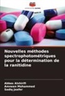 Abbas Alshirifi, Sadiq Jaafer, Amneen Mohammed - Nouvelles méthodes spectrophotométriques pour la détermination de la ranitidine