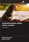 Razika Boukert, Dahia Saidj - Classificazione delle razze canine