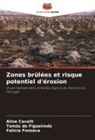 Aline Cavalli, Tomás de Figueiredo, Felícia Fonseca - Zones brûlées et risque potentiel d'érosion
