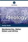 Alelign Wudie - Nordamerika, Naher Osten und Afrika