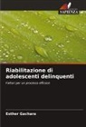 Esther Gachara - Riabilitazione di adolescenti delinquenti