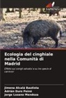 Jimena Alcalá Bautista, Adrián Duro Peinó, Jorge Lozano Mendoza - Ecologia del cinghiale nella Comunità di Madrid