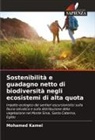 Mohamed Kamel - Sostenibilità e guadagno netto di biodiversità negli ecosistemi di alta quota