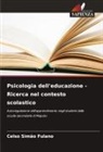 Celso Simão Fulano - Psicologia dell'educazione - Ricerca nel contesto scolastico