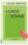 Louisa Merten - Hundesöhne