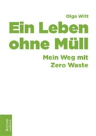 Olga Witt - Ein Leben ohne Müll