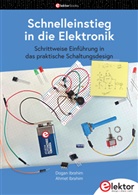 Ahmet Ibrahim, Dogan Ibrahim - Schnelleinstieg in die Elektronik
