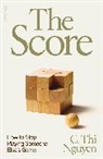 C Thi Nguyen, C. Thi Nguyen - The Score