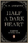 H F Askwith, H. F. Askwith - Half a Dark Heart