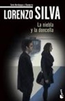 Lorenzo Silva - La niebla y la doncella