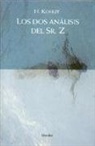 Heinz Kohut - Los dos análisis del Sr. Z