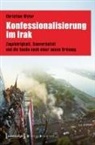 Christian Wyler - Konfessionalisierung im Irak