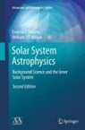 Eugene F. Milone, William J. F. Wilson, William J.F. Wilson - Solar System Astrophysics