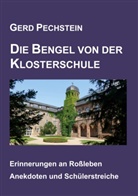 Gerd Pechstein - Die Bengel von der Klosterschule