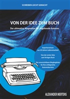 Alexander Mertens - Von der Idee zum Buch