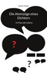 Adriano Schiavo - Die Atemzüge eines Dichters