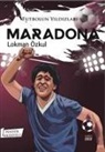 Lokman Özkul - Futbolun Yildizlari Maradona Poster Hediyeli