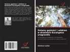 Gleidson Leitão - Zmiany gestosci i wlókien w drzewach Eucalyptus urograndis