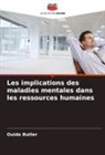Ouida Butler - Les implications des maladies mentales dans les ressources humaines