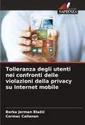 Cormac Callanan, Borka Jerman Bla¿i¿, Borka Jerman Blazic - Tolleranza degli utenti nei confronti delle violazioni della privacy su Internet mobile DE