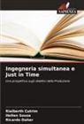 Rialberth Cutrim, Ricardo Daher, Hellen Souza - Ingegneria simultanea e Just in Time