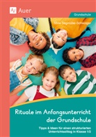 Silvia Segmüller-Schwaiger - Rituale im Anfangsunterricht der Grundschule