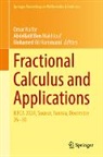 Mohamed Ali Hammami, Abdellatif Ben Makhlouf, Mohamed Ali Hammami, Omar Naifar - Fractional Calculus and Applications