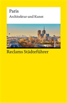 Peter Kropmanns - Reclams Städteführer Paris