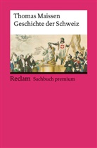 Thomas Maissen - Geschichte der Schweiz