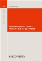 Martin Gutzeit, Martin Gutzeit (Prof. Dr.), Martin Gutzeit (Professor Dr.) - Auswirkungen der Corona-Pandemie auf das Sportrecht