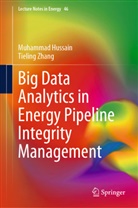Muhammad Hussain, Tieling Zhang - Big Data Analytics in Energy Pipeline Integrity Management