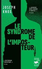 Joseph Knox, Knox-j - Le syndrome de l'imposteur