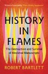 Robert Bartlett - History in Flames