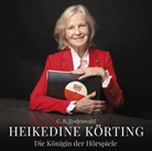 Axel Milberg, C R Rodenwald, C. R. Rodenwald, Axel Milberg - Heikedine Körting - Die Königin der Hörspiele, 8 Audio-CDs (Hörbuch)