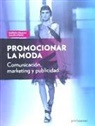 PROMOCIONAR LA MODA