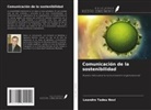 Leandro Tadeu Novi - Comunicación de la sostenibilidad